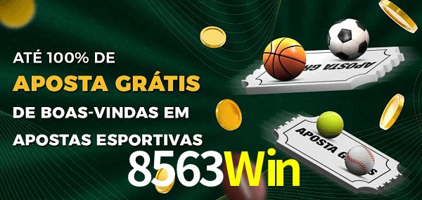 8563Win Ate 100% de Aposta Gratis
